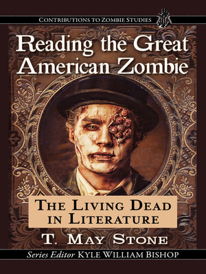 cover image of Reading the Great American Zombie